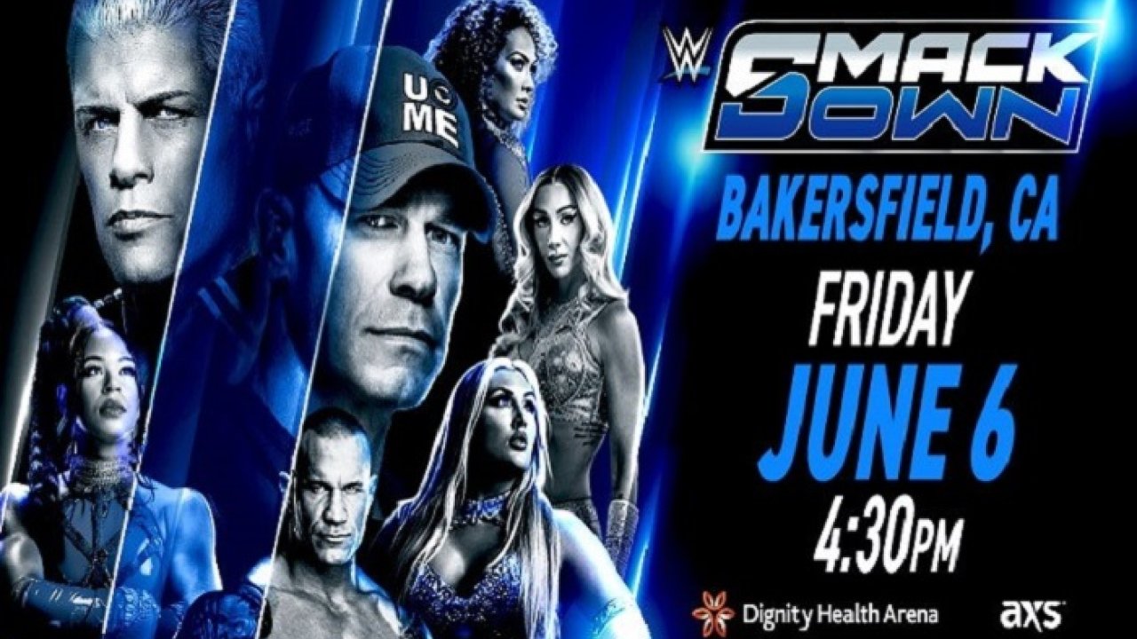 WWE SmackDown Preview (June 6, 2025): Bakersfield, CA.