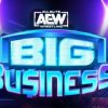 AEW Big Business